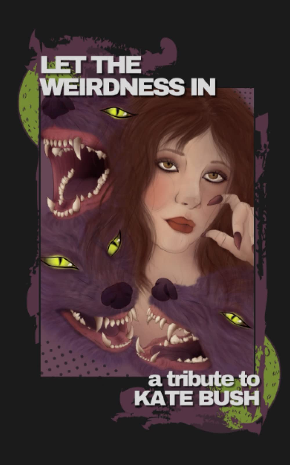 Let the Weirdness In anthology